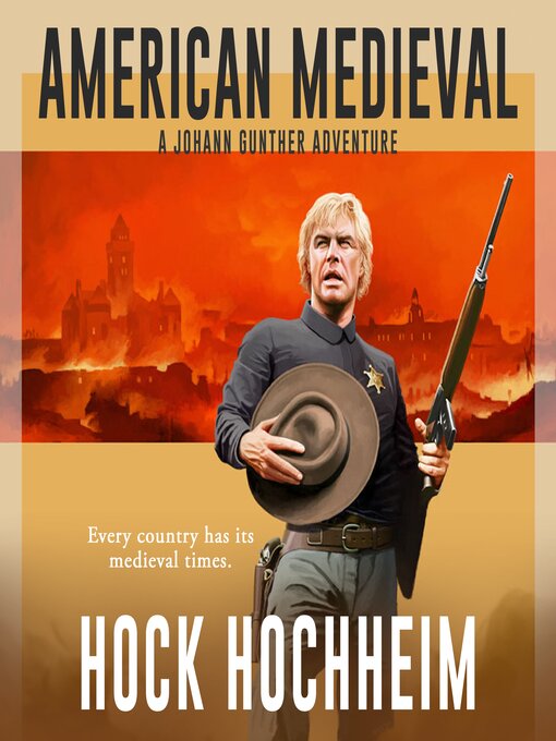 Title details for American Medieval by Hock Hochheim - Available